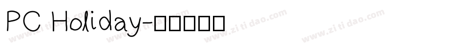 PC Holiday字体转换